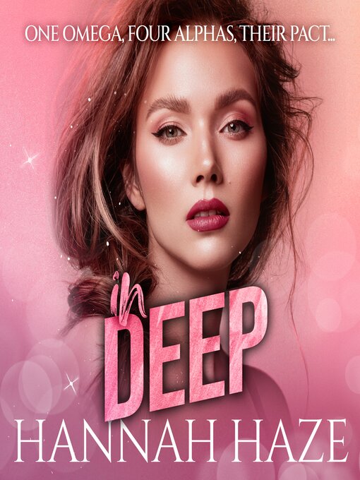 Title details for In Deep by Hannah Haze - Available
